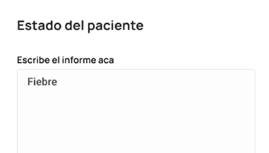 Campo de texto único para escribir el informe del paciente